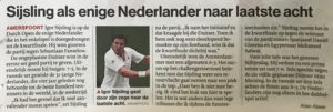 Sijsling als enige Nederlander naar laatste acht AD 19 juli 2019